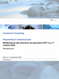 Modifications des directives de placement OPP 2 au 1er octobre 2020 - Infrastructure
